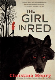 The Girl in Red (Christina Henry)