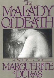 The Malady of Death (Marguerite Duras)