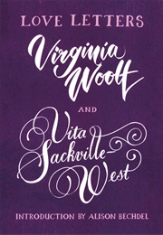 Love Letters Vita and Virginia (Virginia Woolf &amp; Vita Sackville-West)