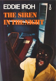 The Siren in the Night (Eddie Iroh)