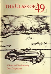 Class of '49 (Don Carpenter)