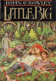 Little, Big (John Crowley)