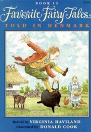 Favorite Fairy Tales Told in Denmark (Virginia Haviland)