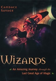 Wizards (Candace Savage)