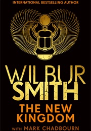 The New Kingdom (Wilbur Smith)