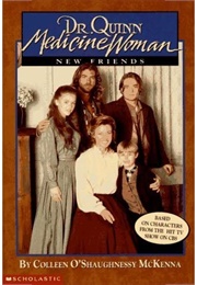 New Friends (Colleen O'shaughnessy McKenna)