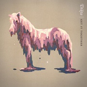 Dikta - Get It Together