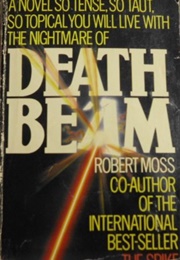 Death Beam (Robert Moss)