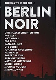 Berlin Noir (Various (Akashic Books))