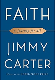 Faith: A Journey for All (Jimmy Carter)