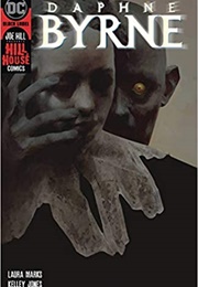 Daphne Byrne (Laura Marks)