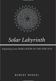 Solar Labyrinth (Robert Borski)