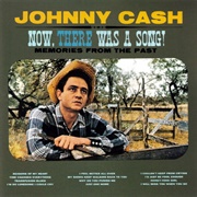 Now, There Was a Song! (Johnny Cash, 1960)