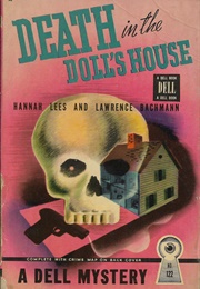 Death in the Doll's House (Hannah Lees & Lawrence Bachman)