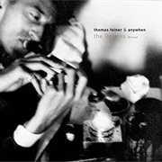 Thomas Feiner & Anywhen - The Opiates