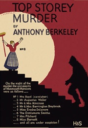 Top Storey Murder (Anthony Berkeley)