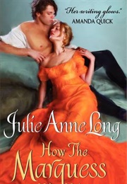 How the Marquess Was Won (Julie Anne Long)