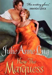 How the Marquess Was Won (Julie Anne Long)