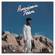 American Teen (Khalid, 2017)