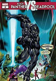 Black Panther vs. Deadpool (2018-2019) #2 (Daniel Kibblesmith)