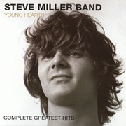 Steve Miller Band - Young Hearts: Complete Greatest Hits