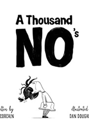 A Thousand No's (DJ Corchin & Dan Dougherty)