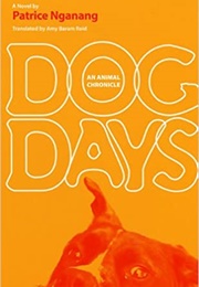 Dog Days (Patrice Nganang - Cameroon)