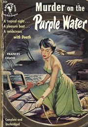 Murder on the Purple Water (Frances Crane)