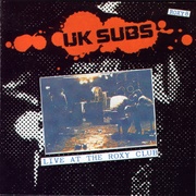 U.K. Subs - Live at the Roxy