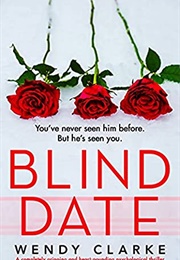 Blind Date (Wendy Clark)