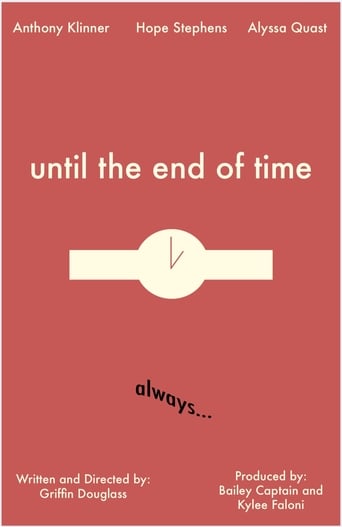 Until the End of Time (2020)