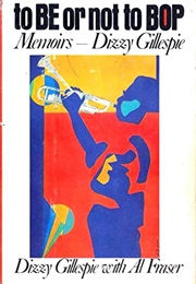 To Be or Not to Bop (Dizzy Gillespie)