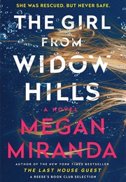 The Girl From Widow Hills (Megan Miranda)