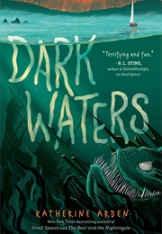 Dark Waters (Katherine Arden)