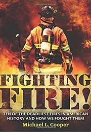 Fighting Fire! (Michael Cooper)