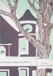 Sender Unknown (Sallie Lowenstein)