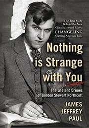 Nothing Is Strange With You (James Jeffrey Paul)