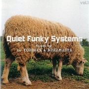 DJ Yousuke & Buzzmasta - Quiet Funky Systems Vol. 1