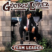 George Lopez - Team Leader