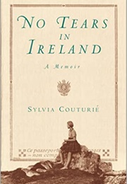 No Tears in Ireland (Sylvia Couturie)
