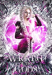 Wrath of the Gods (Jaymin Eve, Leia Stone)