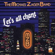 Let's All Chant - Michael Zager Band