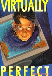 Virtually Perfect (Dan Gutman)