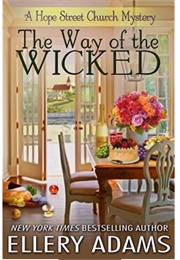 The Way of the Wicked (Ellery Adams)