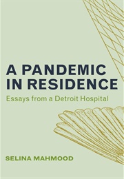 A Pandemic in Residence (Selina)