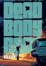 Dead Body Road Vol. 2 (Justin Jordan)