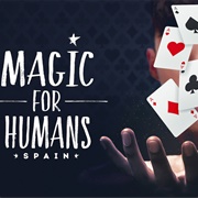 Magic for Humans Spain