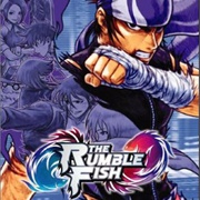 The Rumble Fish