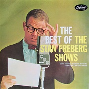 Best of the Stan Freberg Shows