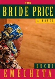 The Bride Price (Buchi Emecheta)